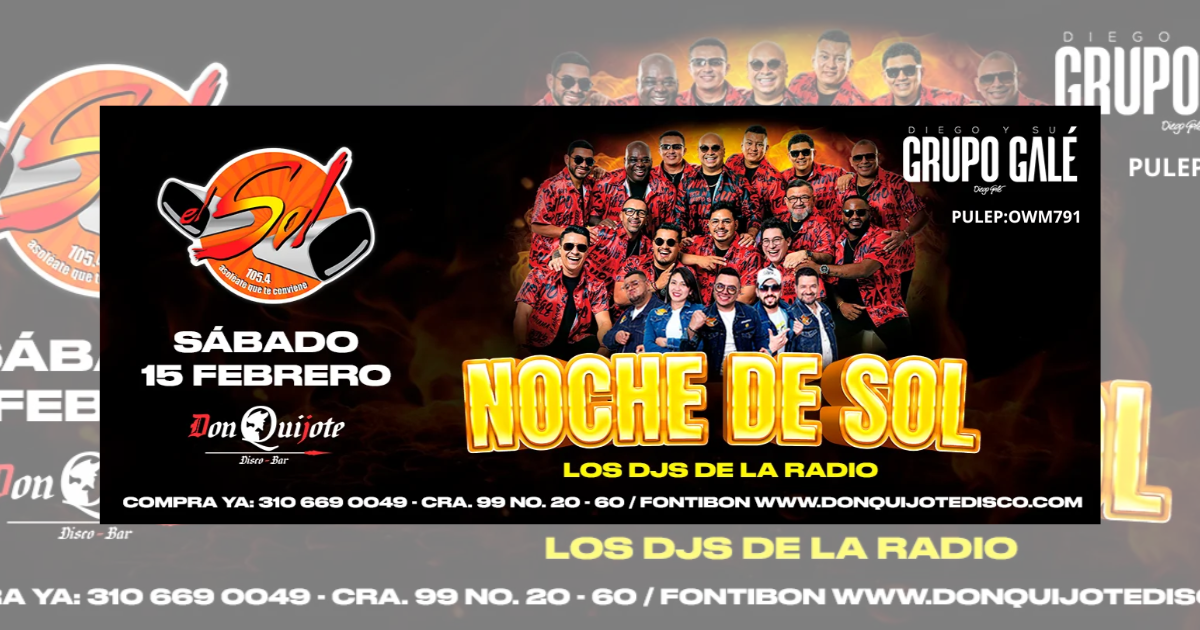 LA NOCHE DE SOL con GRUPO GALE