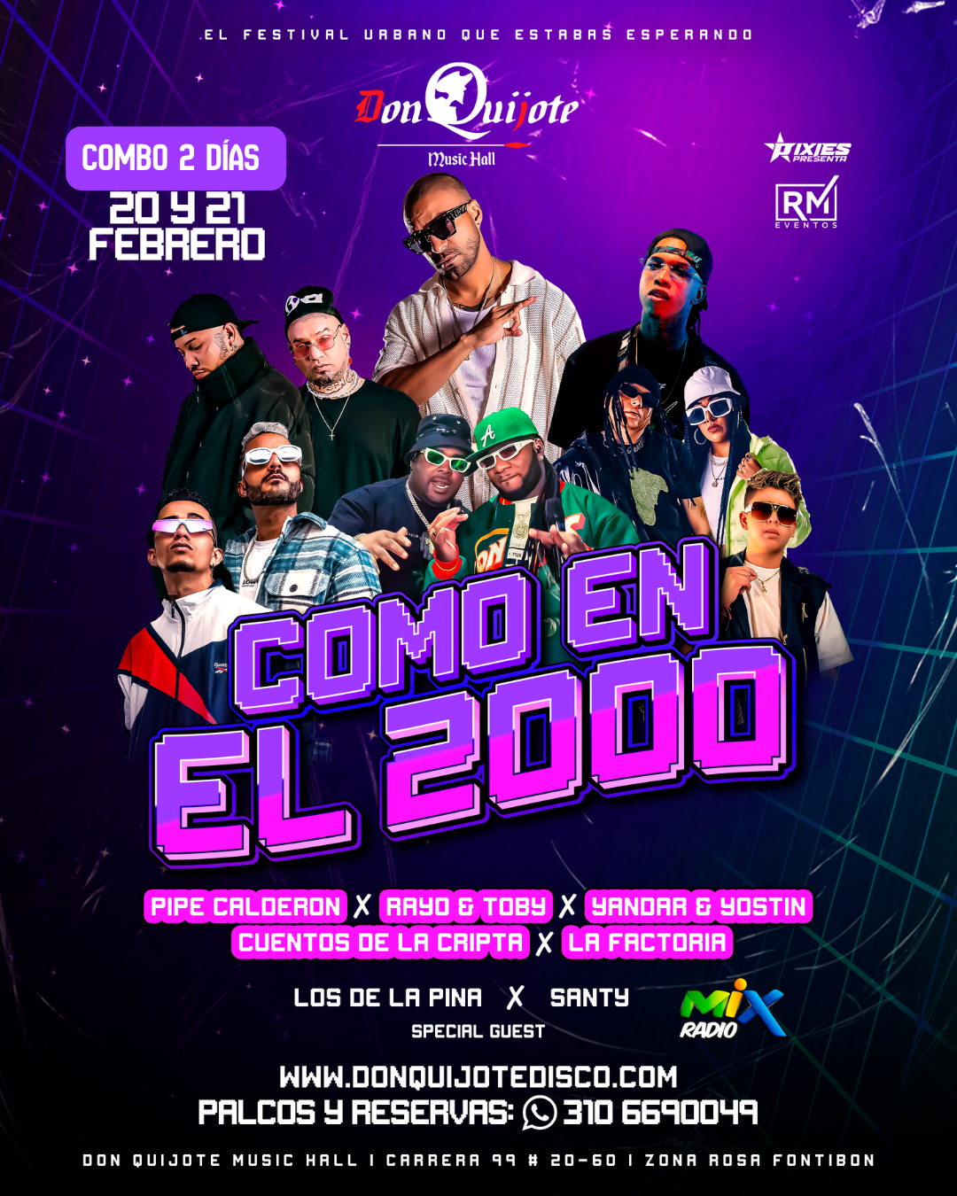 COMBO 2 DIAS COMO EN EL 2000