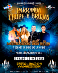 PARRANDA CHUPE Y BRUJAS - RADIO UNO -PREFERENCIAL (2PERSONAS)